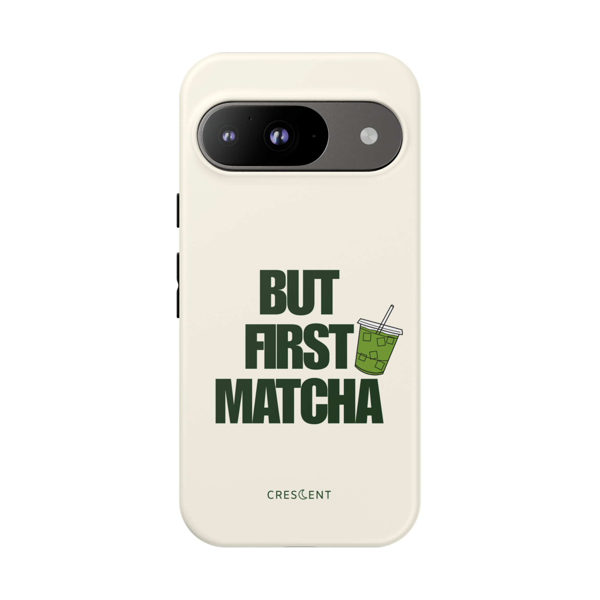 But First Matcha