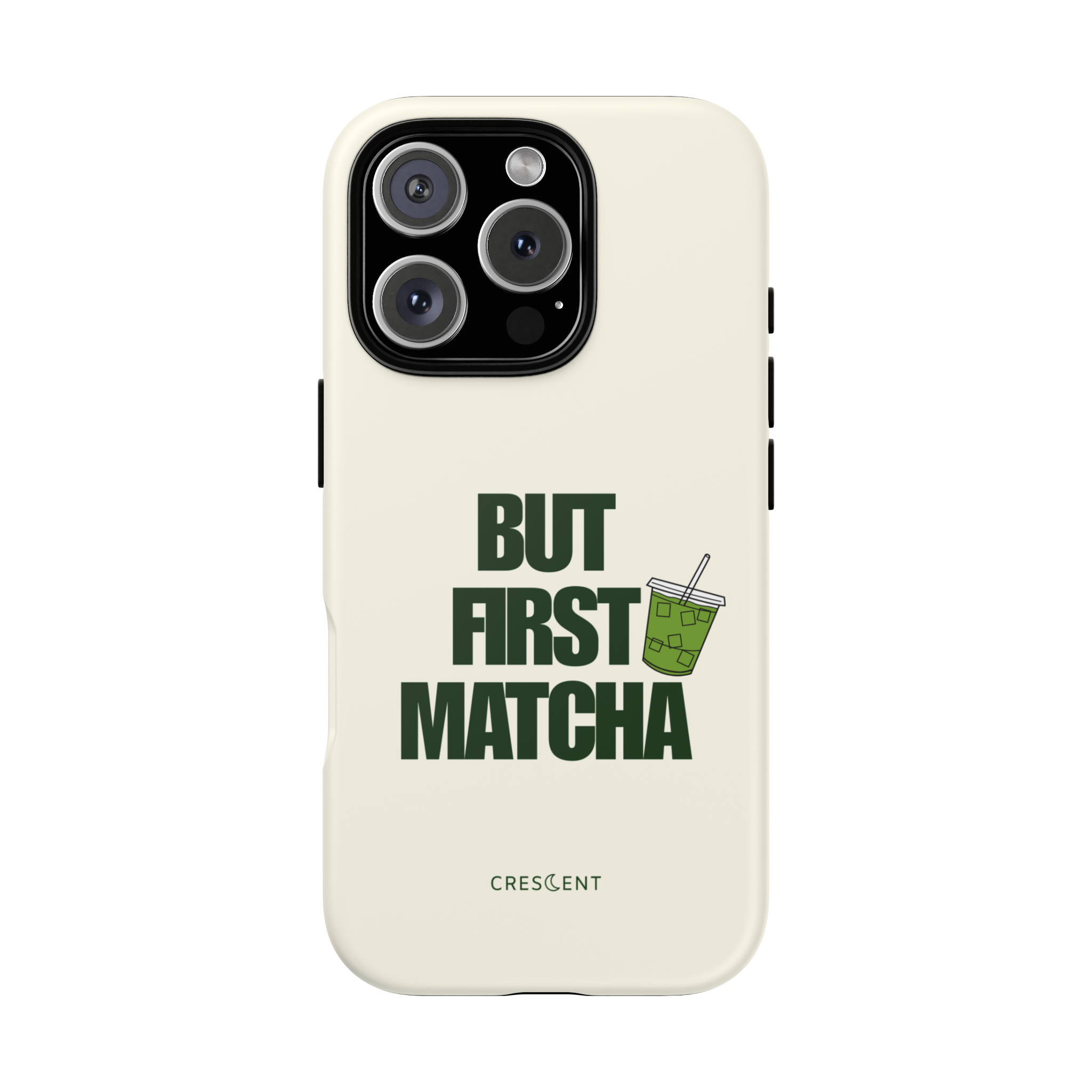 But First Matcha